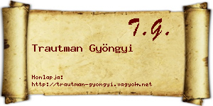 Trautman Gyöngyi névjegykártya